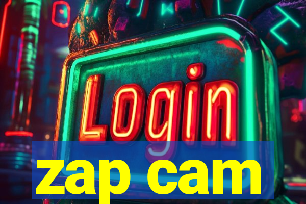 zap cam